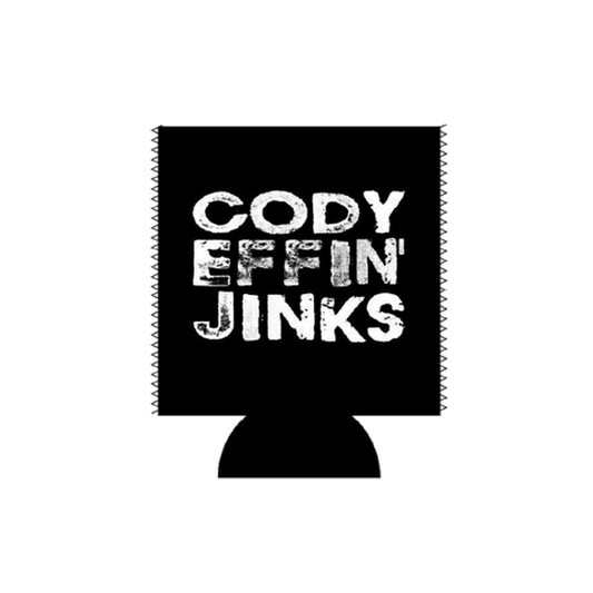 KOOZIE - Cody Effin Jinks Koozie