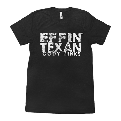 Cody Jinks Effin Texan Shirt